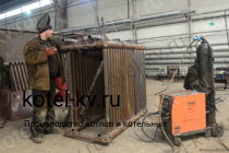 Изготовление котла КВр Изготовление котла КВр